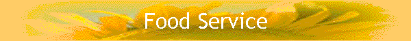 Food Service