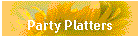 Party Platters